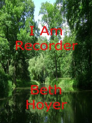 cover image of I Am Recorder